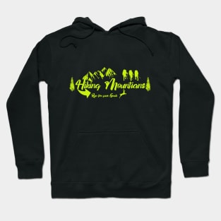 Run for your Goals - Hiking mountains Hoodie